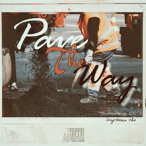 Pave The Way album art