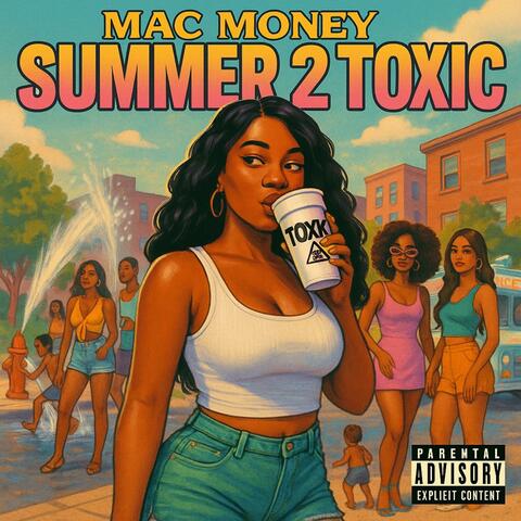 SUMMER 2 TOXIC album art