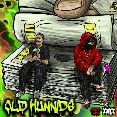 Old Hunnids (feat. Dakidd) album art
