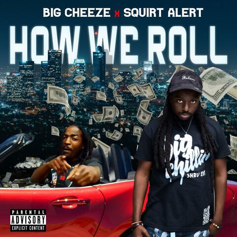 How We Roll (feat. SquirtAlert) album art