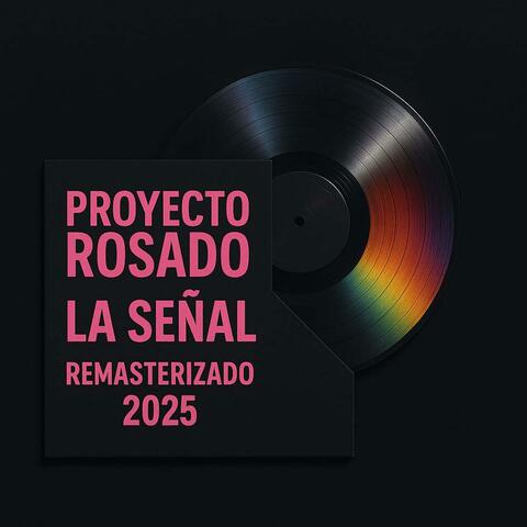 La Señal (Remasterizado 2025) album art