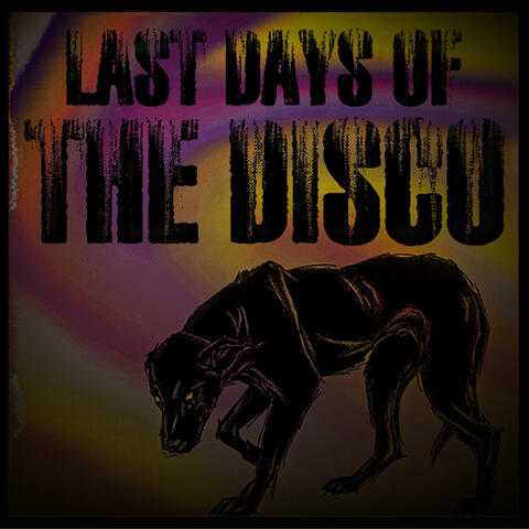 Last days of the disco album art