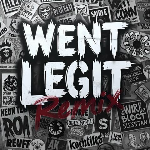 Went Legit Remix album art