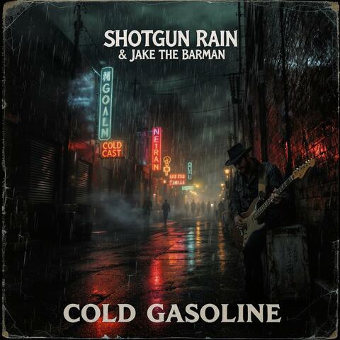 Cold Gasoline album art