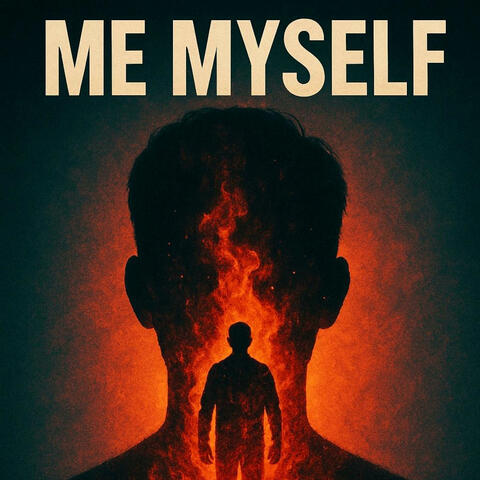 ME MYSELF album art