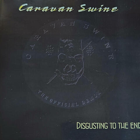 Disgusting to the end album art