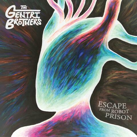 Escape From Robot Prison album art