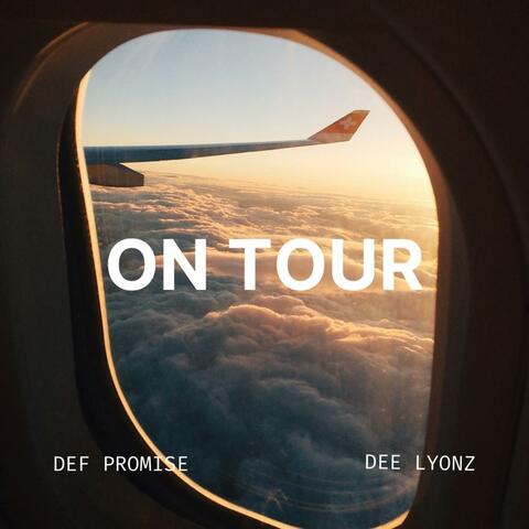 ON TOUR (feat DEE LYONZ) album art