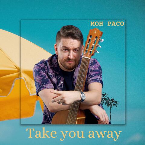 Take You Away album art