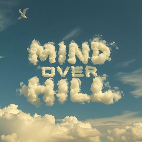MIND OVER HILLS album art