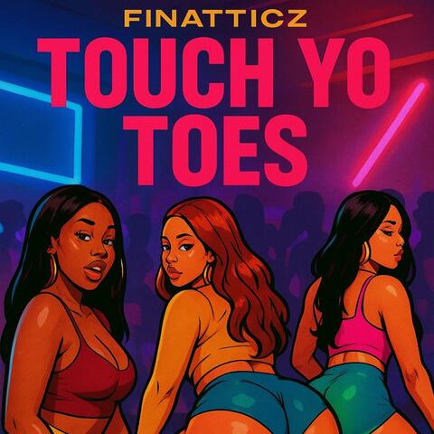 Touch yo toes album art