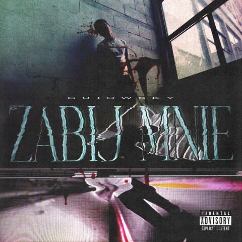 Zabij mnie album art