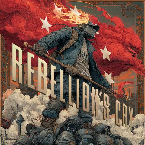 Rebellion's cry album art