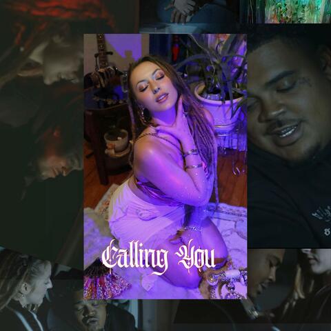 Calling You (feat. C-Money Baby) album art