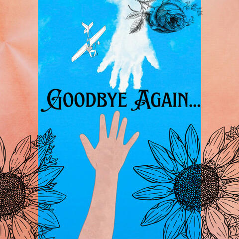 Goodbye Again... (feat. TC V Poetry Dreams) [SoundNinja Remix] album art