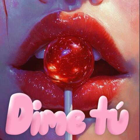 Dime Tú album art