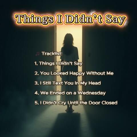 Things I Didn’t Say album art