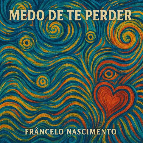 Medo de te perder album art