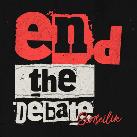 End the Debate (Embrace What Works) album art