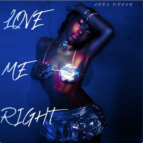 LOVE ME RIGHT album art