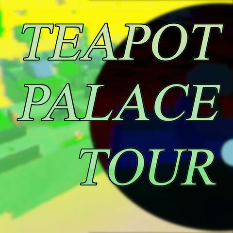 TEAPOT PALACE TOUR album art
