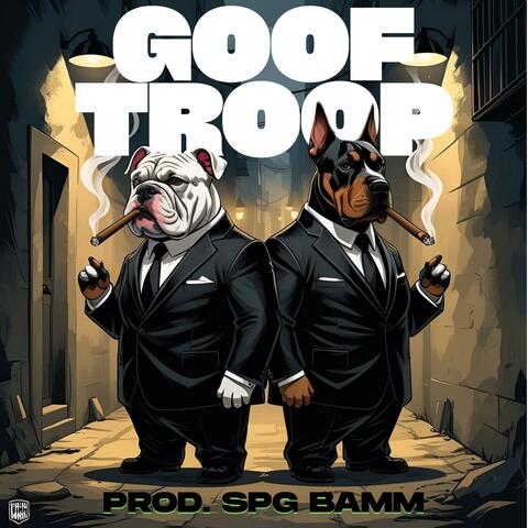 GOOF TROOP (feat. SPGBamm & Davila) album art