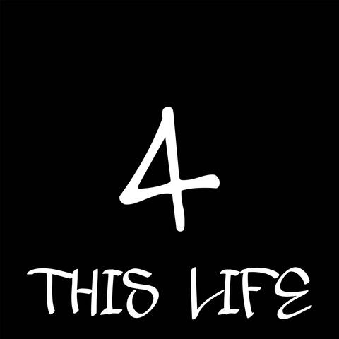 4 THIS LIFE album art