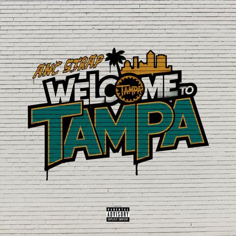 Welcome To Tampa album art