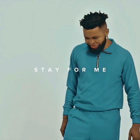 Stay For Me album art