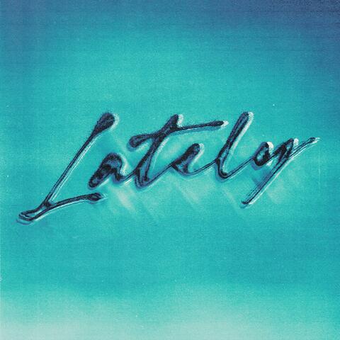 Lately album art