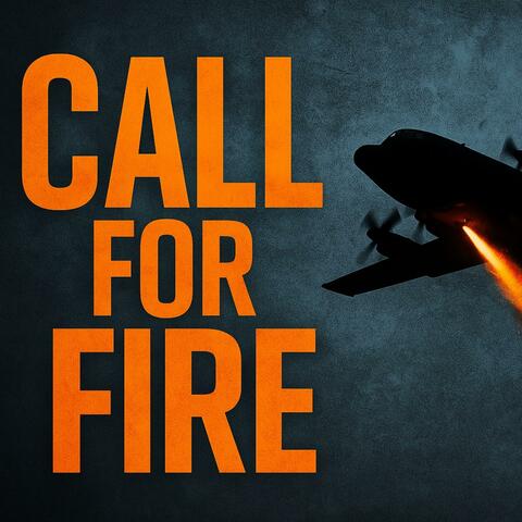 Call for Fire (Rock Version) album art