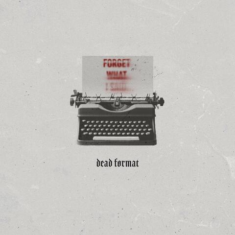 Forget What I Said album art