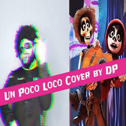 Un Poco Loco album art