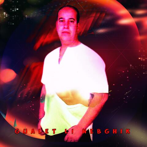 Gualet Li Nebghik album art