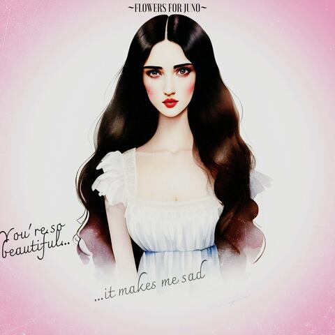 You're So Beautiful It Makes Me Sad album art