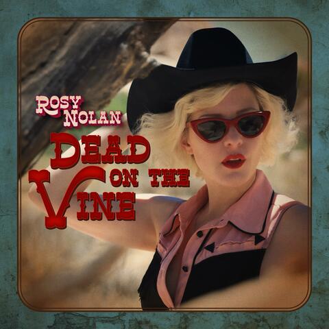 Dead On The Vine album art