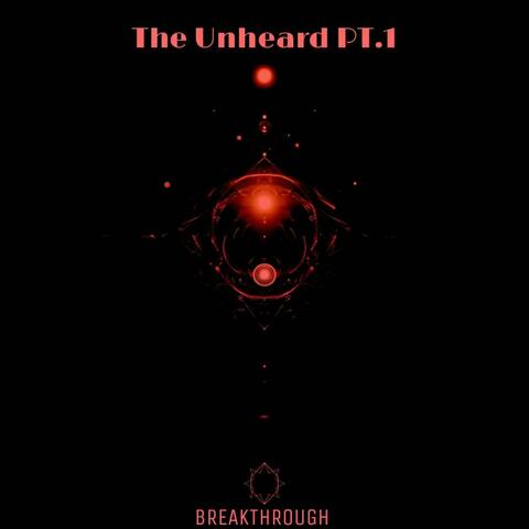 The Unheard Pt. 1 album art