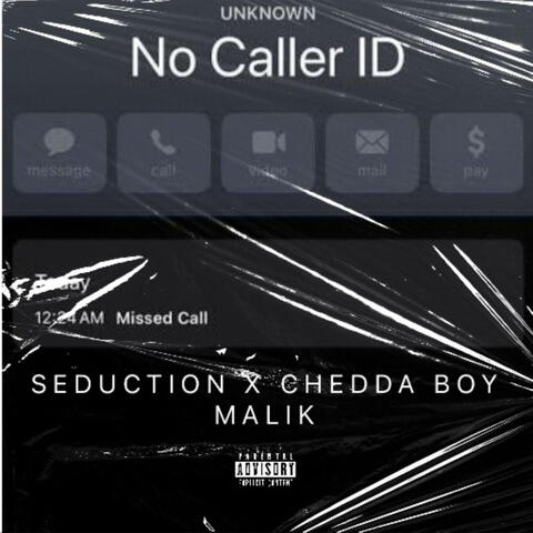 No caller ID (feat. Chedda boy Malik) album art