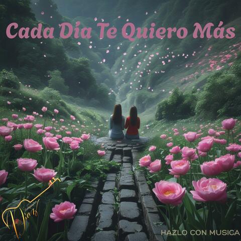 Cada Día Te Quiero Más album art