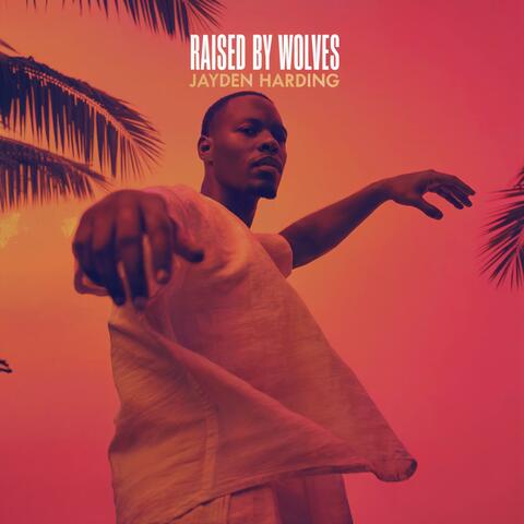 Raised by Wolves album art