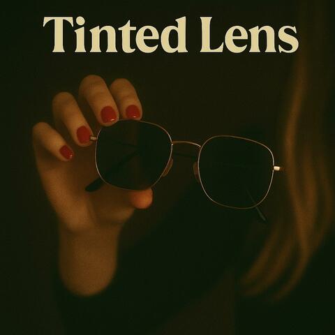 Tinted Lens album art