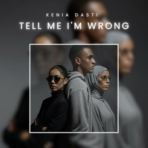 Tell Me I'm Wrong album art
