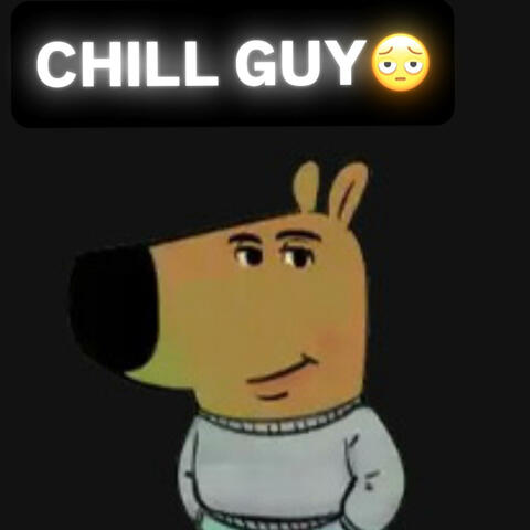 Chill Guy (feat. Tb Bnasty) album art
