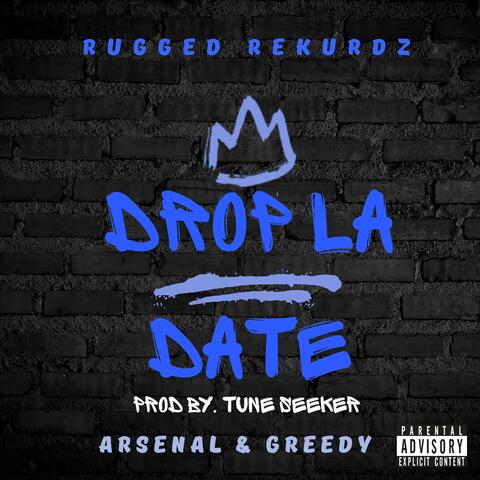 Drop La Date (feat. GREEDY) album art