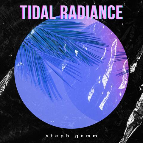 TIDAL RADIANCE album art