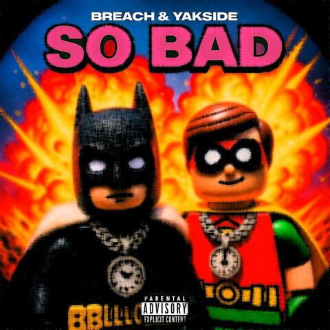 So Bad (feat. yakside) album art