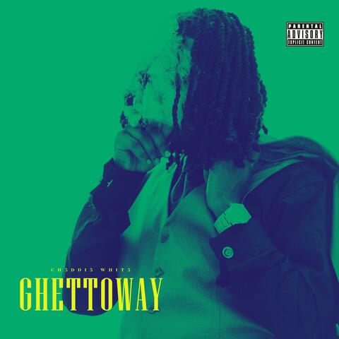 Ghettoway album art