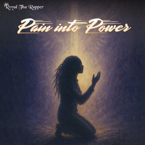 Pain Into Power album art