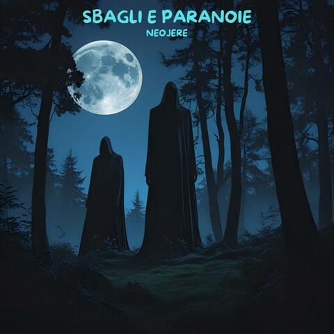 SBAGLI E PARANOIE album art
