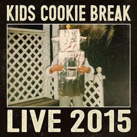Kids Cookie Break Llive 2015 album art